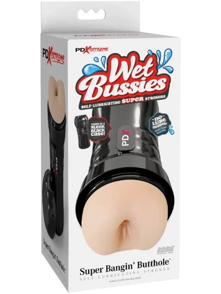 PDX Extreme Wet Bussies Super Bangin Butthole - Stroker 4